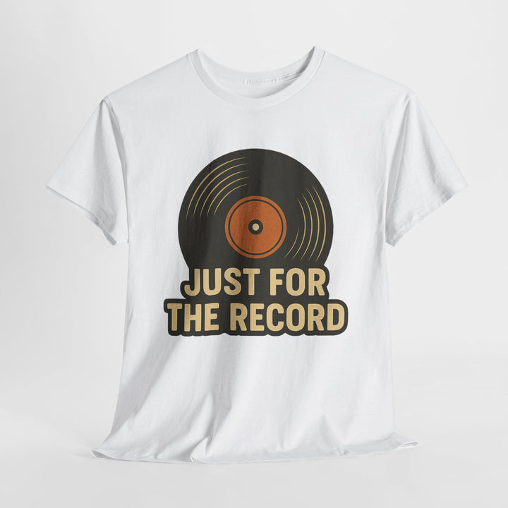 Buy “Just for the Record” Retro Vinyl Tee — Nostalgic, Comfy, and Full of Groove | Trendy, Comfortable & Affordable Online