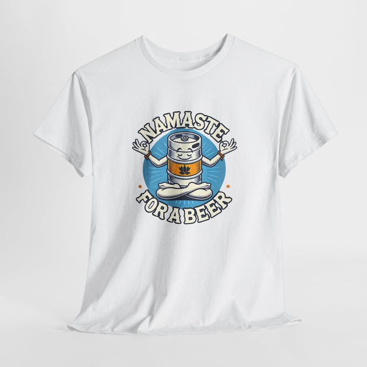 Buy “Namaste For A Beer” Unisex Tee — Relaxed, Cheerful, and Brew-tifully Fun | Trendy, Comfortable & Affordable Online